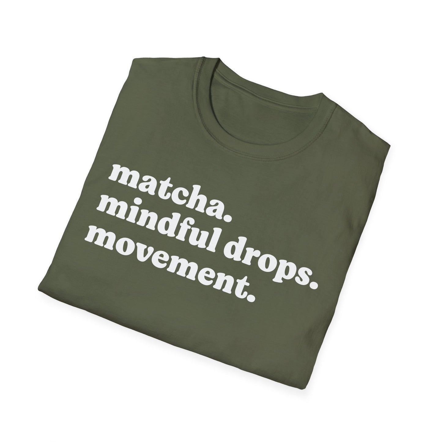 matcha. mindful drops. movement. tee