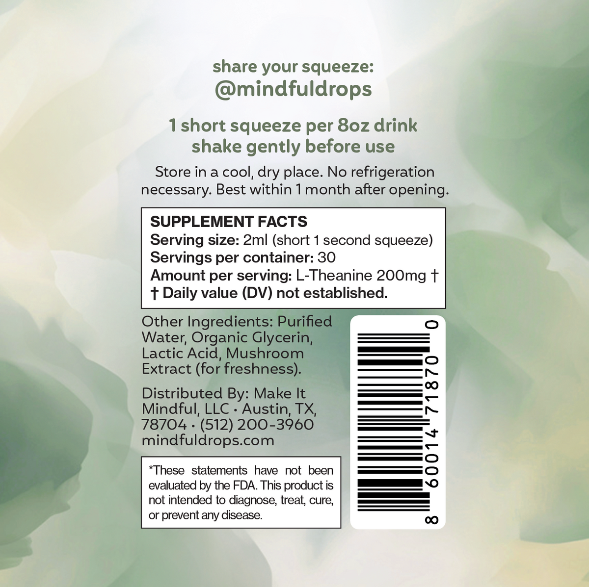 Back label of Mindful Drops liquid L-theanine showing supplement facts, ingredients, directions, storage instructions, and barcode.