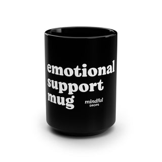 Emotional Support Mug, 15oz