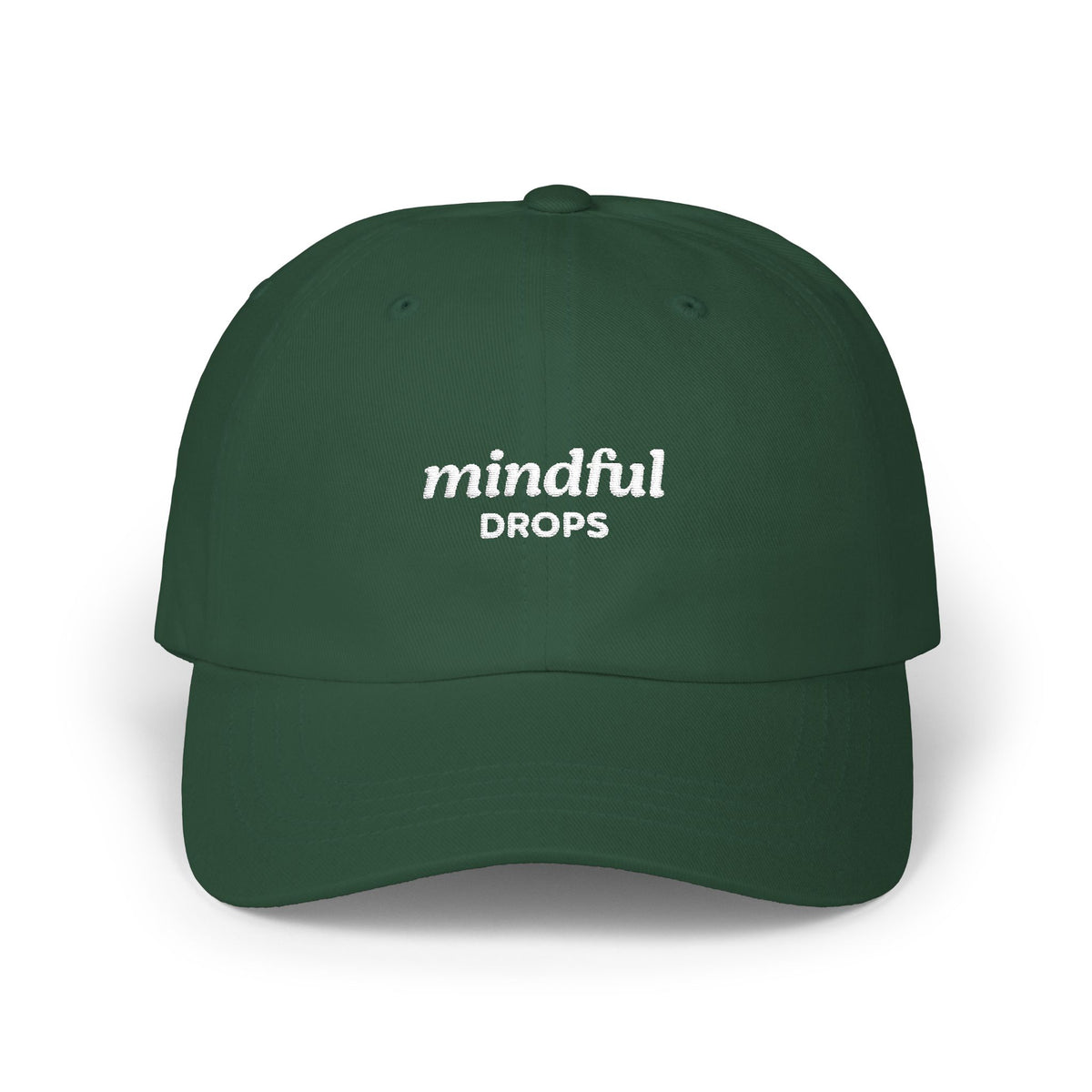 Mindful Drops Dad Cap — Embroidered Minimalist Baseball Hat