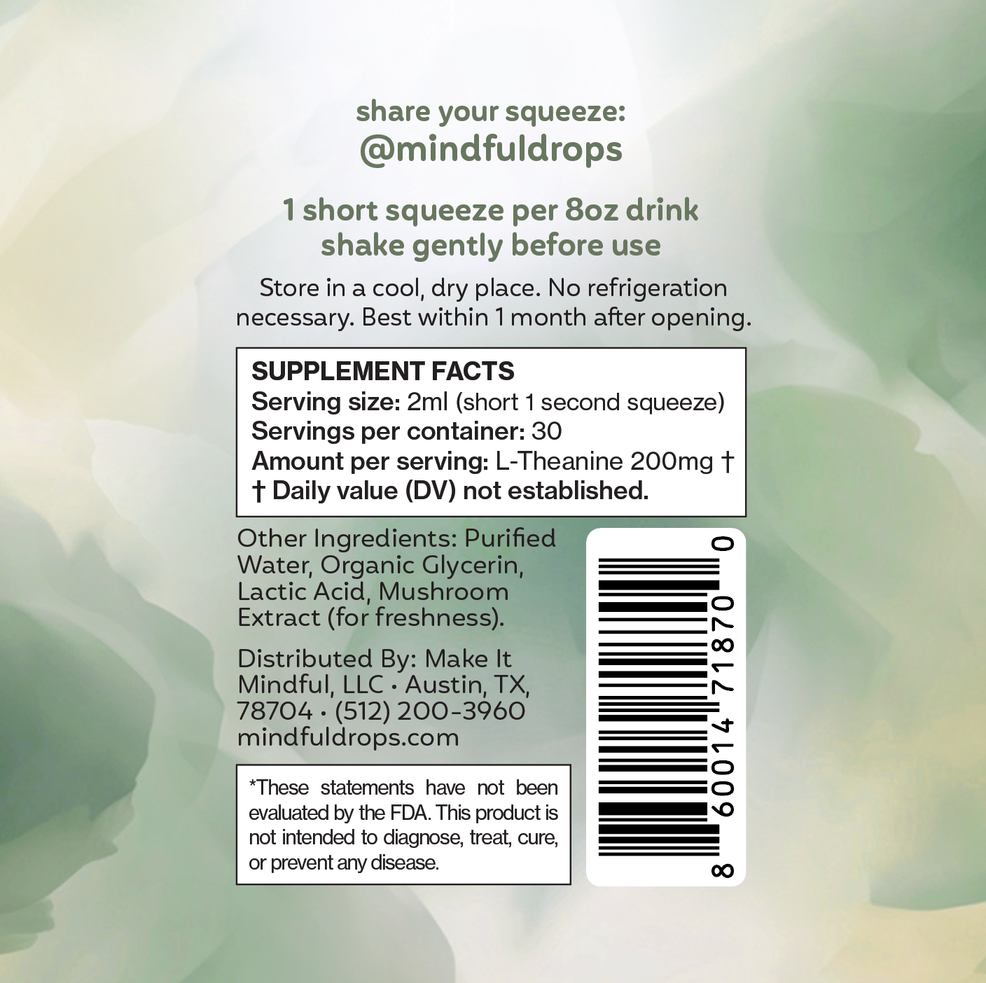 Back label of Mindful Drops liquid L-theanine showing supplement facts, ingredients, directions, storage instructions, and barcode.